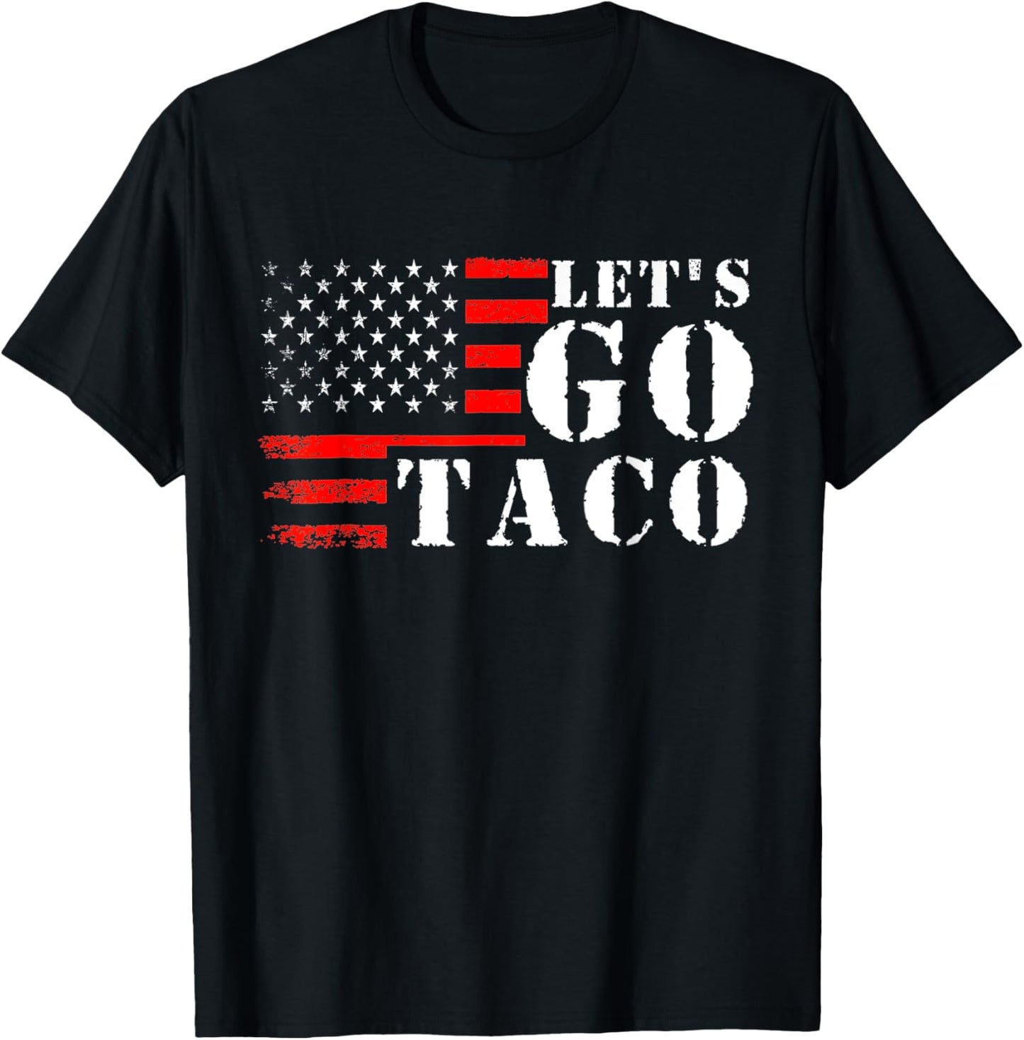 Funny Taco Let's Go Taco T-Shirt