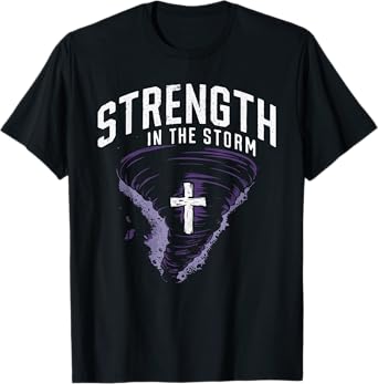 Tornado Survivors Storm Recovery Faith In Jesus Christianity T-Shirt