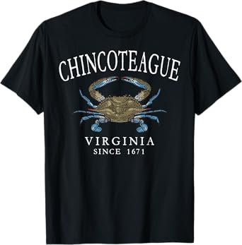 Chincoteague Virginia Blue Crab Since 1671 White Letters T-Shirt