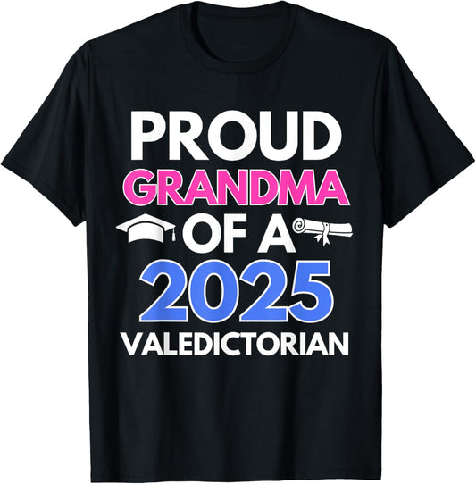 2025 Valedictorian Grandma 2025 College Graduation Graduate T-Shirt