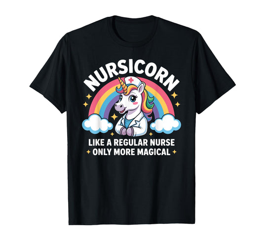 Magical Unicorn Nurse Nursicorn Rainbow RN Nurse Life T-Shirt