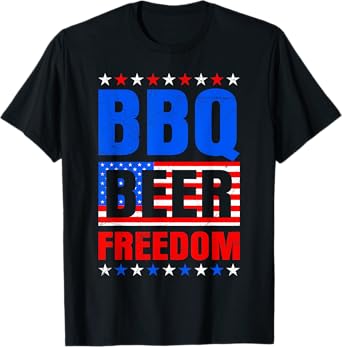 BBQ Beer Freedom Independence Day USA Party Fan Patriots T-Shirt