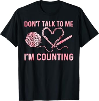 Funny Crocheting Art For Men Women Crocheter Crochet Lover T-Shirt