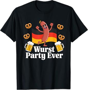 Sausage Beer Wurst Party Ever Funny Oktoberfest T-Shirt