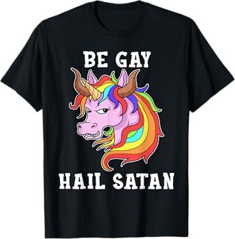Be Gay Hail Satan Tshirt Men Gay Pride Shirt Men Unicorn T-Shirt