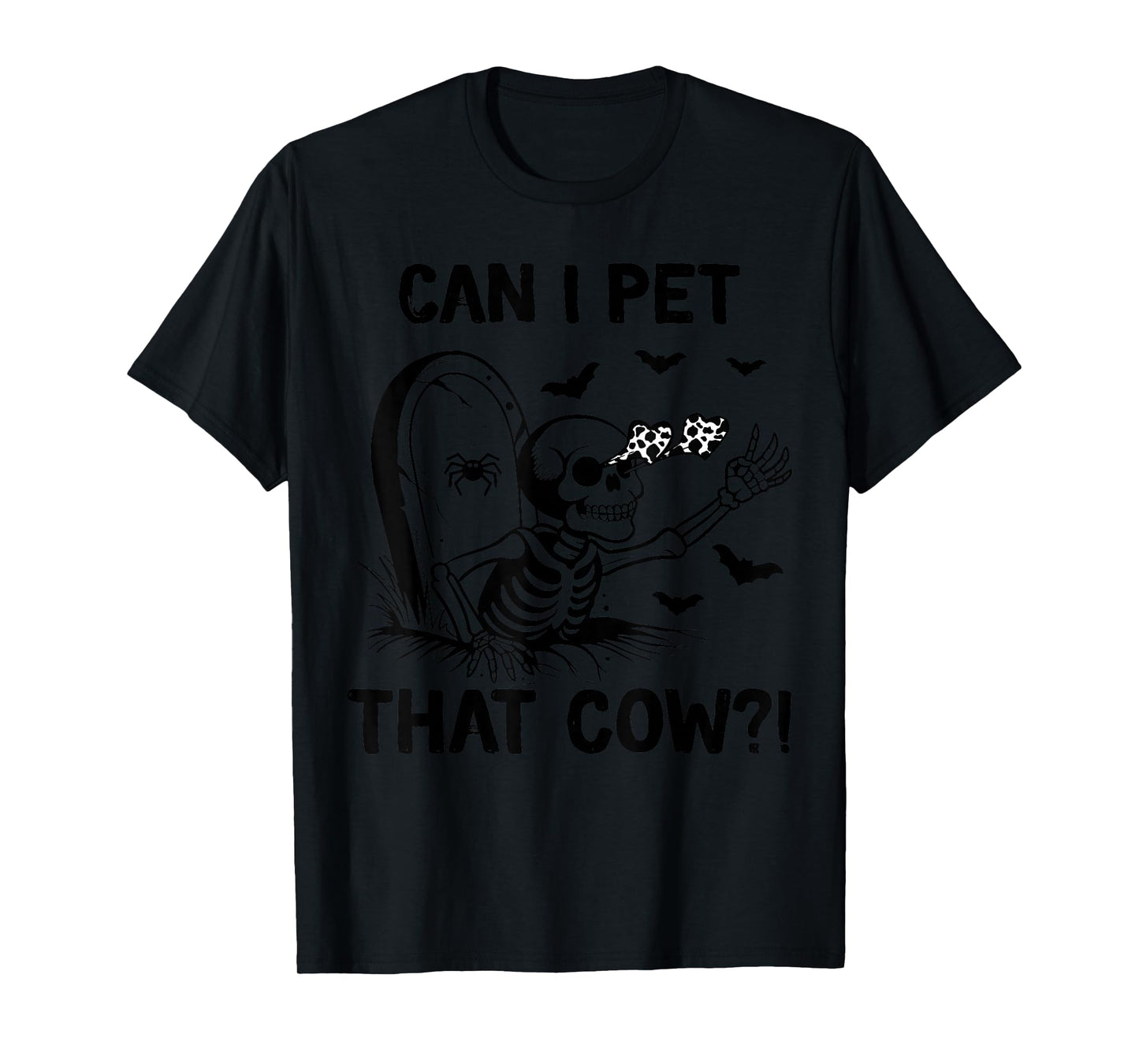can i pet that cow halloween T-Shirt