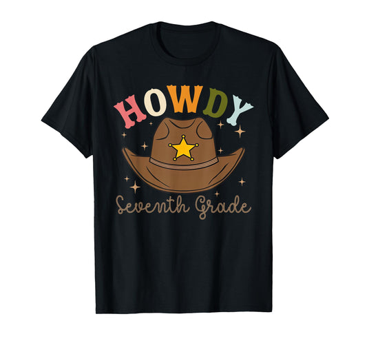 7th Grade Teacher Rodeo Country Western Howdy Seventh grade T-Shirt