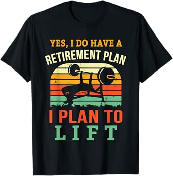 Funny Retirement Retiring Bodybuilder Retired Weight Lifting T-Shirt