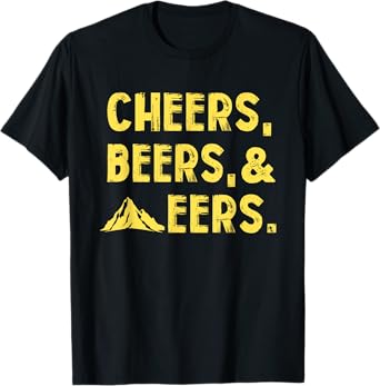 Cheers Beers And Mountaineers West Virginia T-Shirt