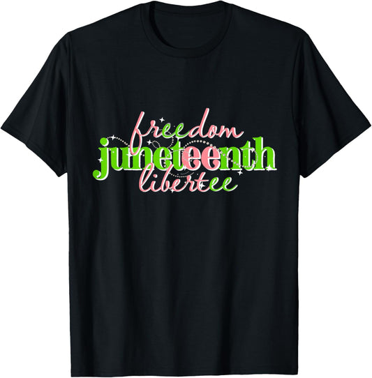 JUNETEENTH by Billionisa - Wee So Free T-Shirt