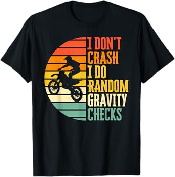 Funny Dirt Bike Rider Motocross Biker Dirt Biking T-Shirt