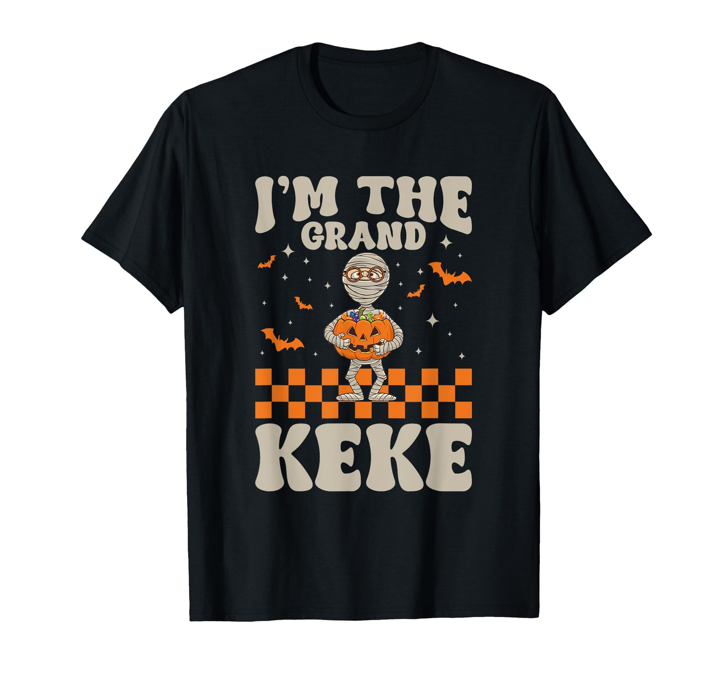 Funny Grandma Halloween Shirt I'm The Grand Keke T-Shirt