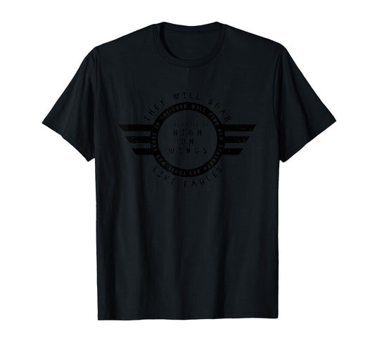 Soar On Wings Like Eagles Christian T-Shirt
