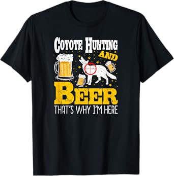 Beer Drinking Funny Coyote Hunting T-Shirt