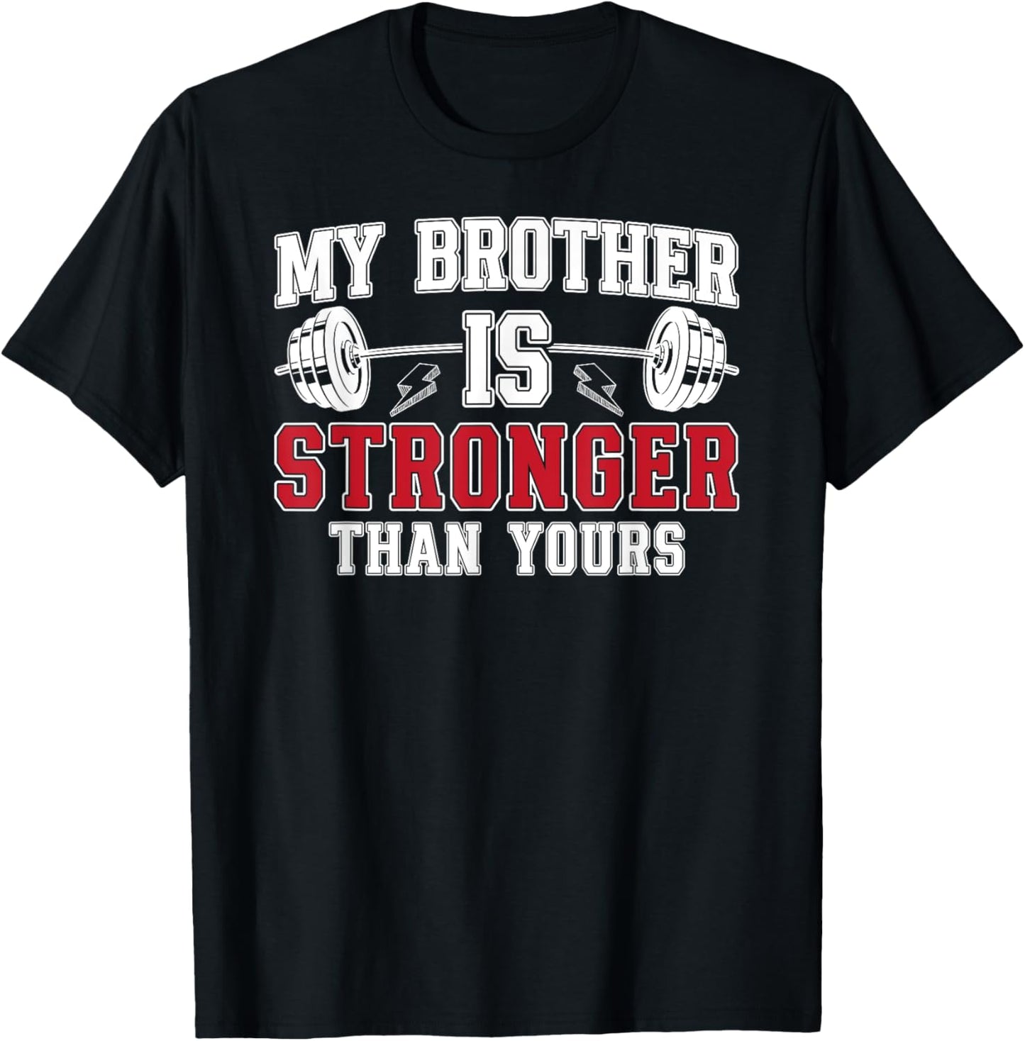 Proud Powerlifting Sister Of A Powerlifter Sis T-Shirt