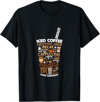 Iced Coffee Cup Coffee Lover But First Coffee Espresso Latte T-Shirt, Black, Small