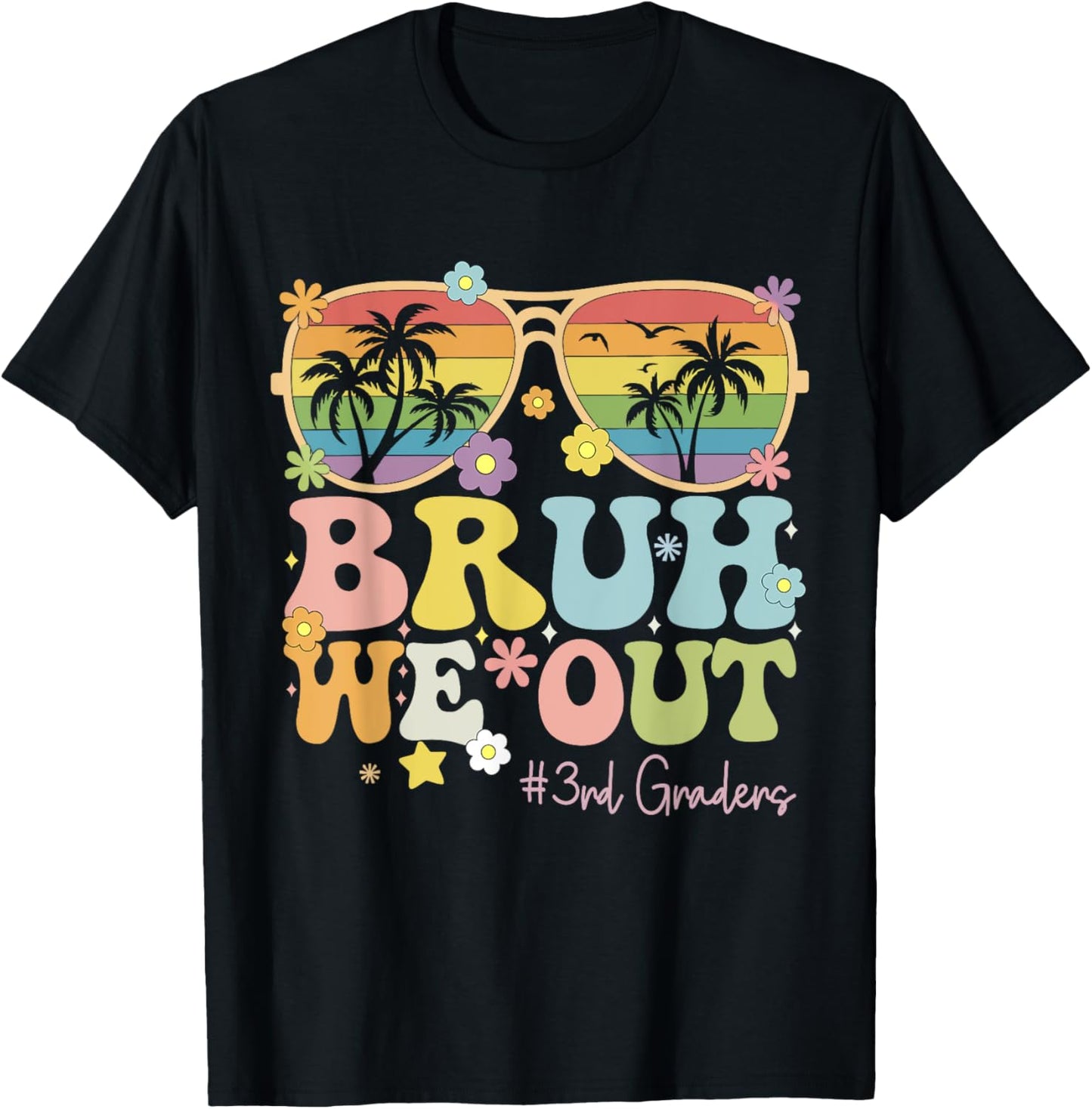 Bruh We Out Third Grade Cute Groovy Last Day Of 3rd Grade T-shirt by TeeBrew