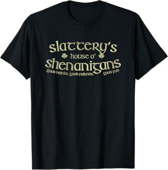 Slattery's House O' Shenanigans Funny Irish Name T-Shirt