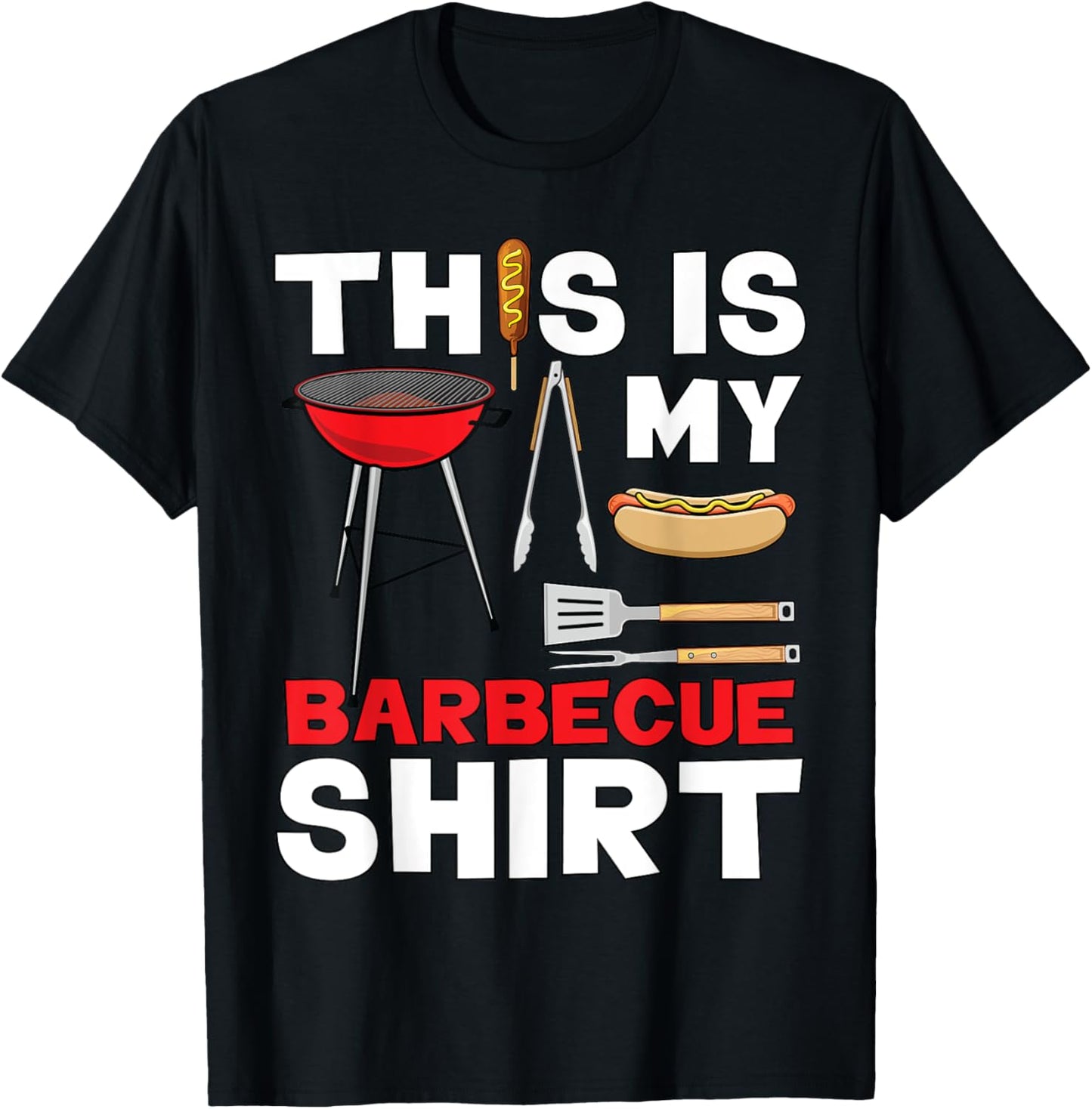 4th of July Shirt This Is My Barbecue Dad BBQ Expert Grill T-Shirt