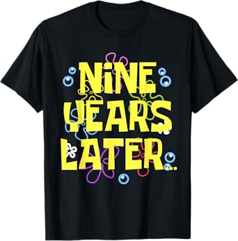 9 NINE YEARS LATER 9 year Old Birthday Gifts for Girls Boy T-Shirt