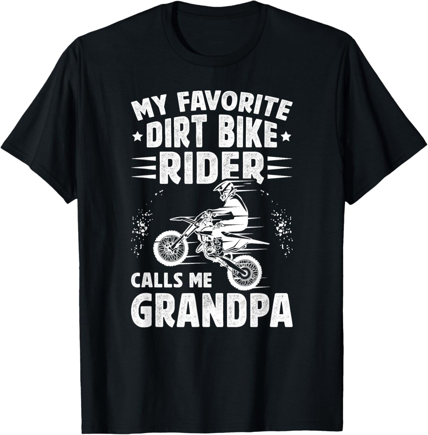 Proud Dirt Bike Grandpa Of A Dirt Biker Grandfather T-Shirt