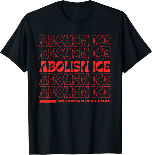 Abolish ICE Immigration Protests USA Los Angeles Anti-ICE T-Shirt