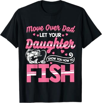 Daughter Fishing Shirt Dad Daughter Matching Fishing T-Shirt