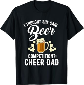 Vintage I Thought She Said Beer Competition T-Shirt