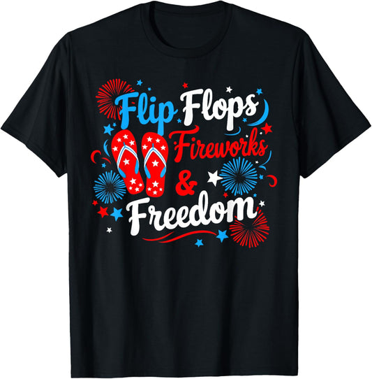Flip Flops Fireworks And Freedom 4th Of July American Flag T-shirt