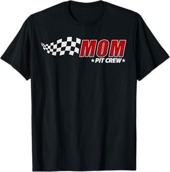 Mom Pit Crew Race Car Birthday Family Matching Pit Crew T-Shirt