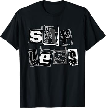 Black Say Less Black on Black Graphic T-Shirt