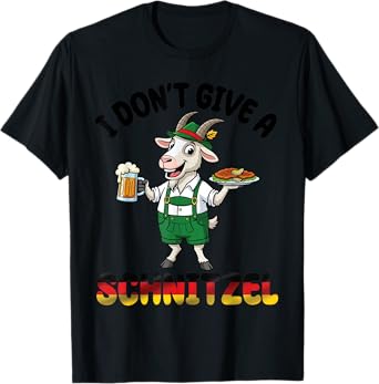 Goat Lederhosen Beer I Don't Give A Schnitzel Oktoberfest T-Shirt