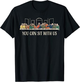 Christian Faith Jesus God Religious You Can Sits With Us T-Shirt