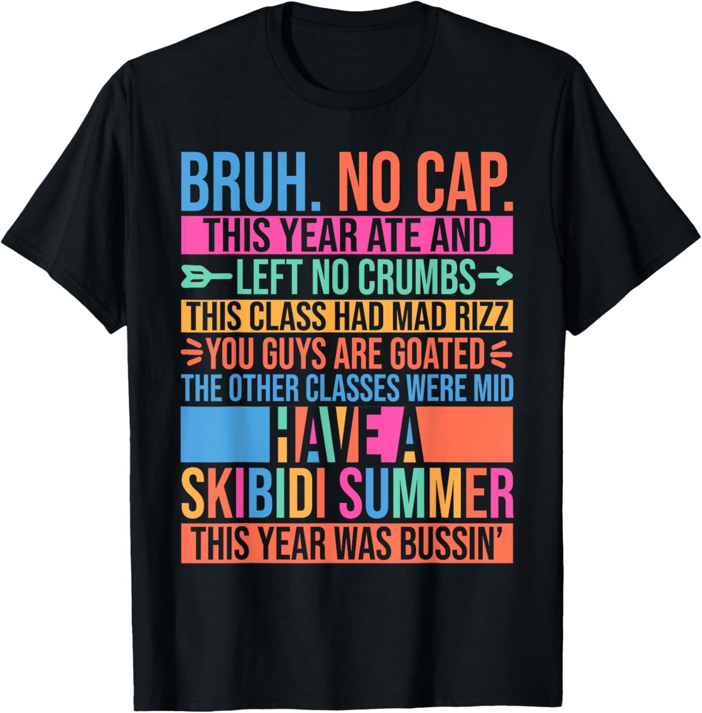 Gen A Slang Teachers Happy Last Day of School 2025 Funny T-Shirt
