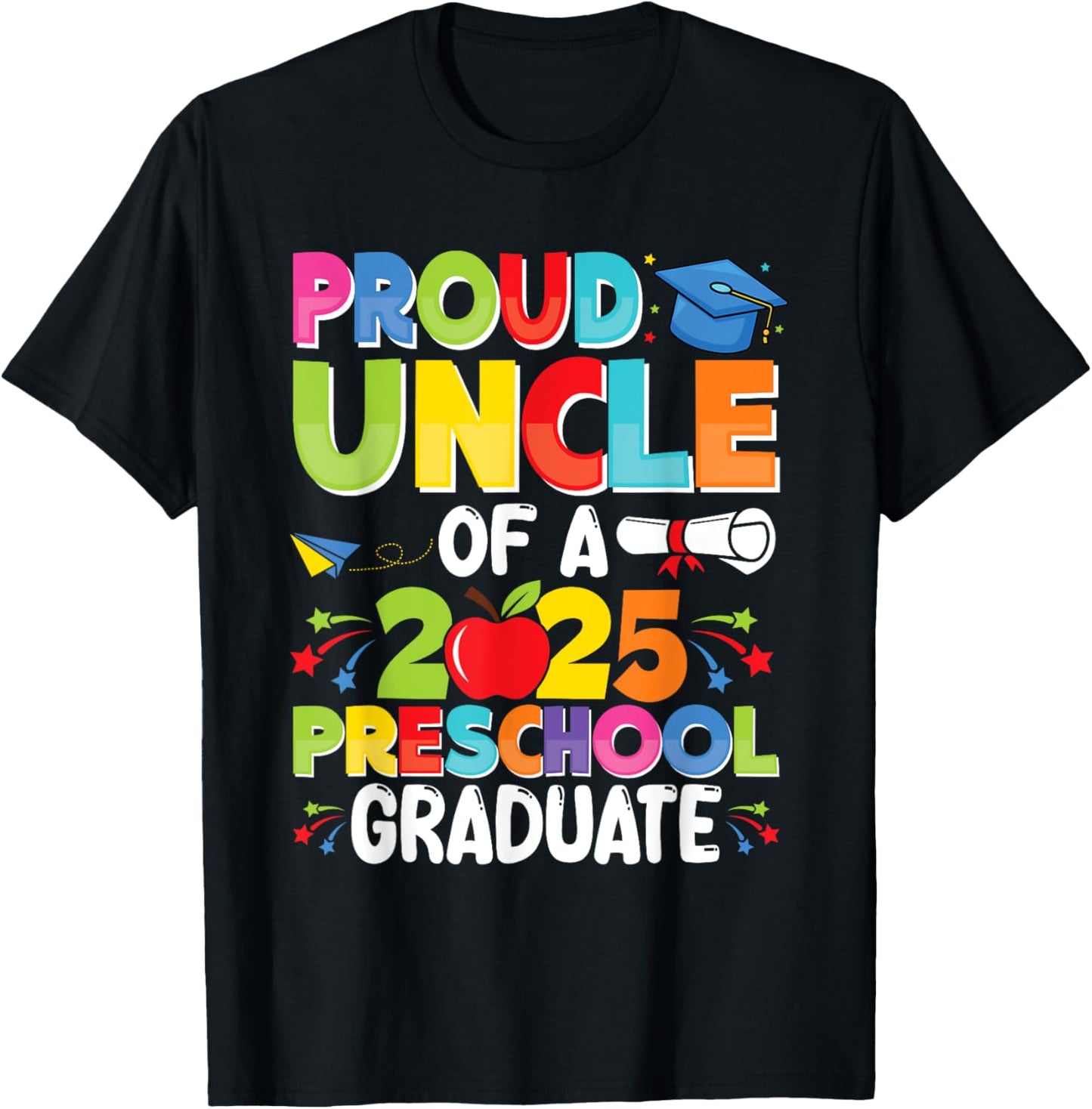 Proud Uncle Class of 2025 Preschool PreK Graduate Graduation T-Shirt