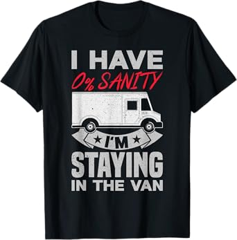 I'm Staying In Tha Van Phasmophobia man Funny women gift T-Shirt