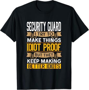 Security Guard Sarcastic Graphic Funny Officer T-Shirt