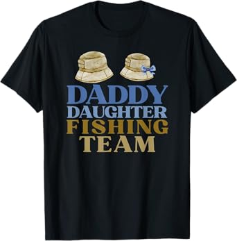 Daddy Daughter Fishing Team Matching Fishing Trip Hats T-Shirt