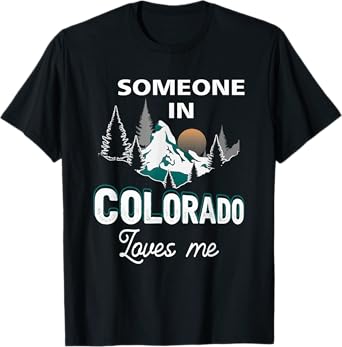 Someone In Colorado Loves Me Vintage Sunset Mountain T-Shirt