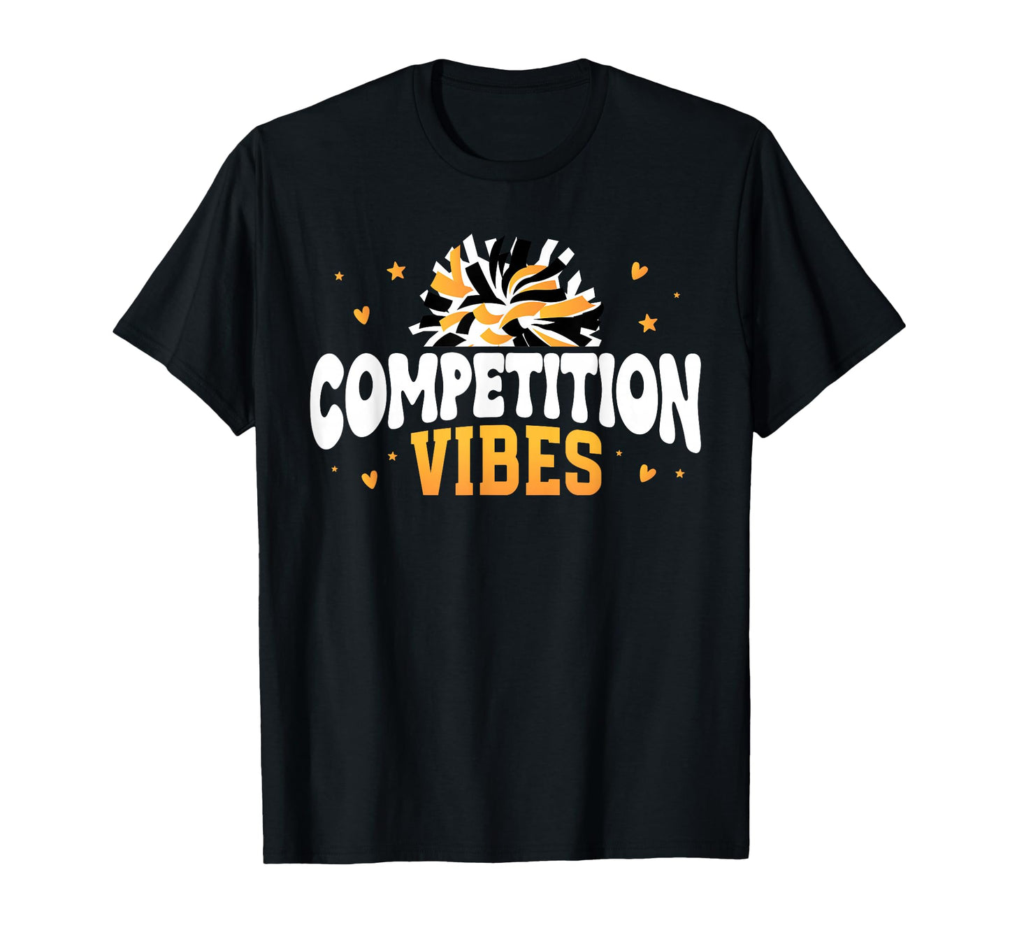 Competition Vibes Cheer Comp Day Cheerleader Competition Day T-Shirt