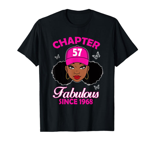 Chapter 57 Fabulous Since 1968 Black Women 57th Birthday T-Shirt