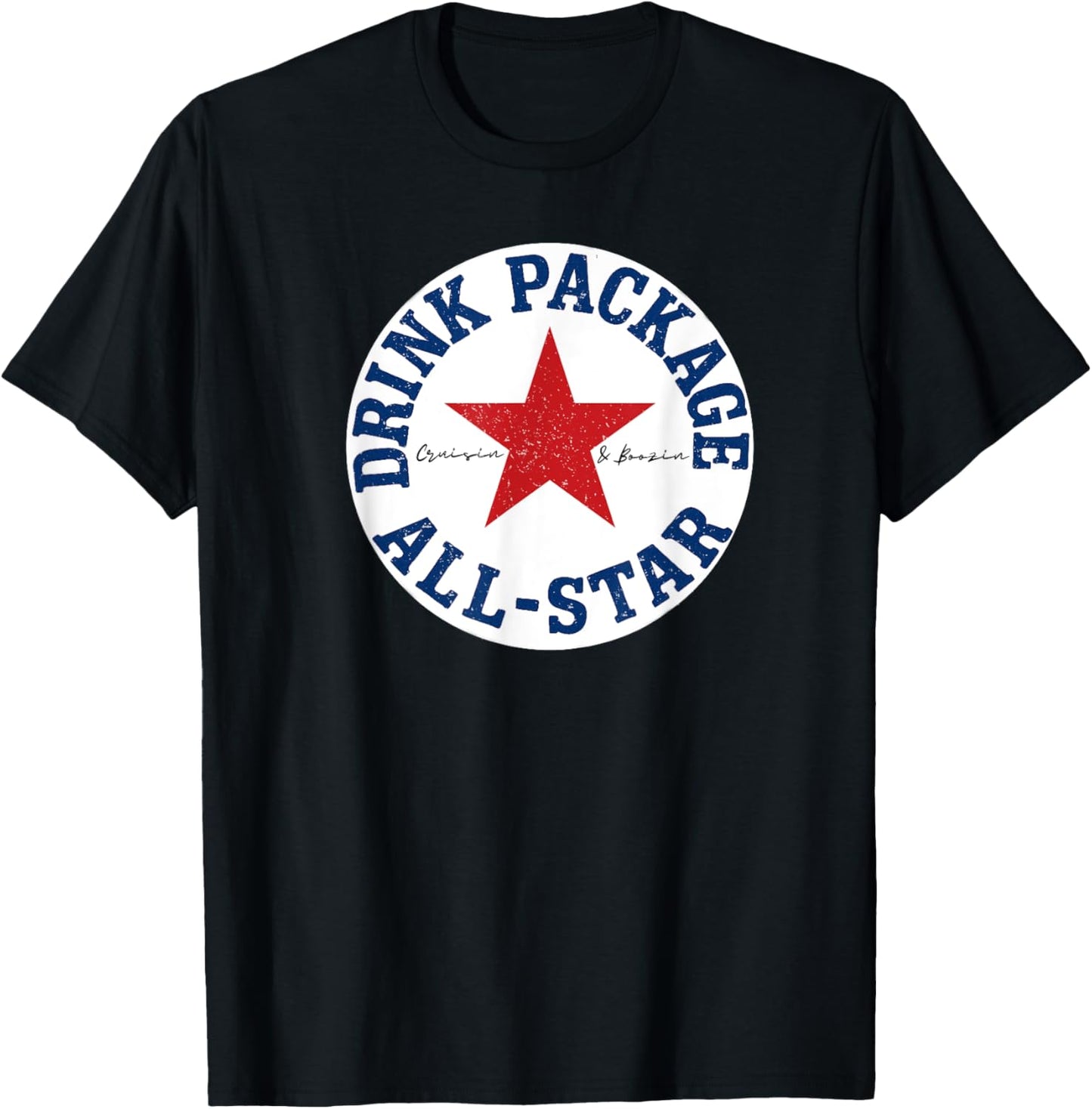 Cruise Drink Package All-Star Fun Vacation T-Shirt