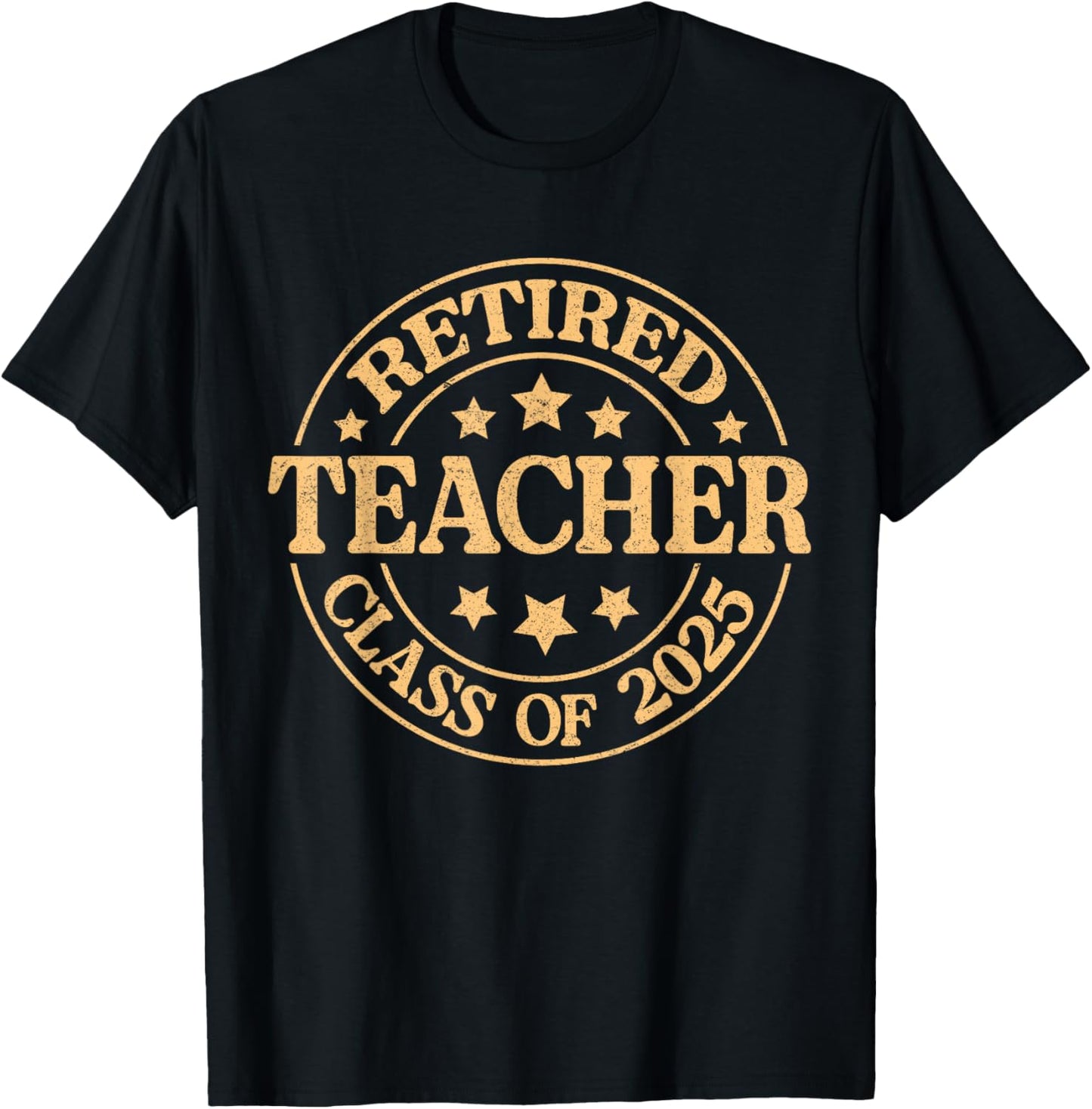 Retirement Class Of 2025 Retired Teacher 2025 Men Women T-Shirt
