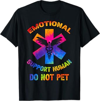 Emotional Support Human Do Not Pet Tie Dye T-Shirt
