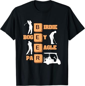 Birdie Bogey Eagle Par Beer Golf Ball Funny Golfer T-Shirt