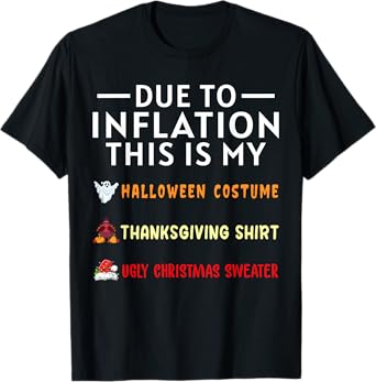 Due To Inflation This Is My Funny Halloween Costume T-Shirt
