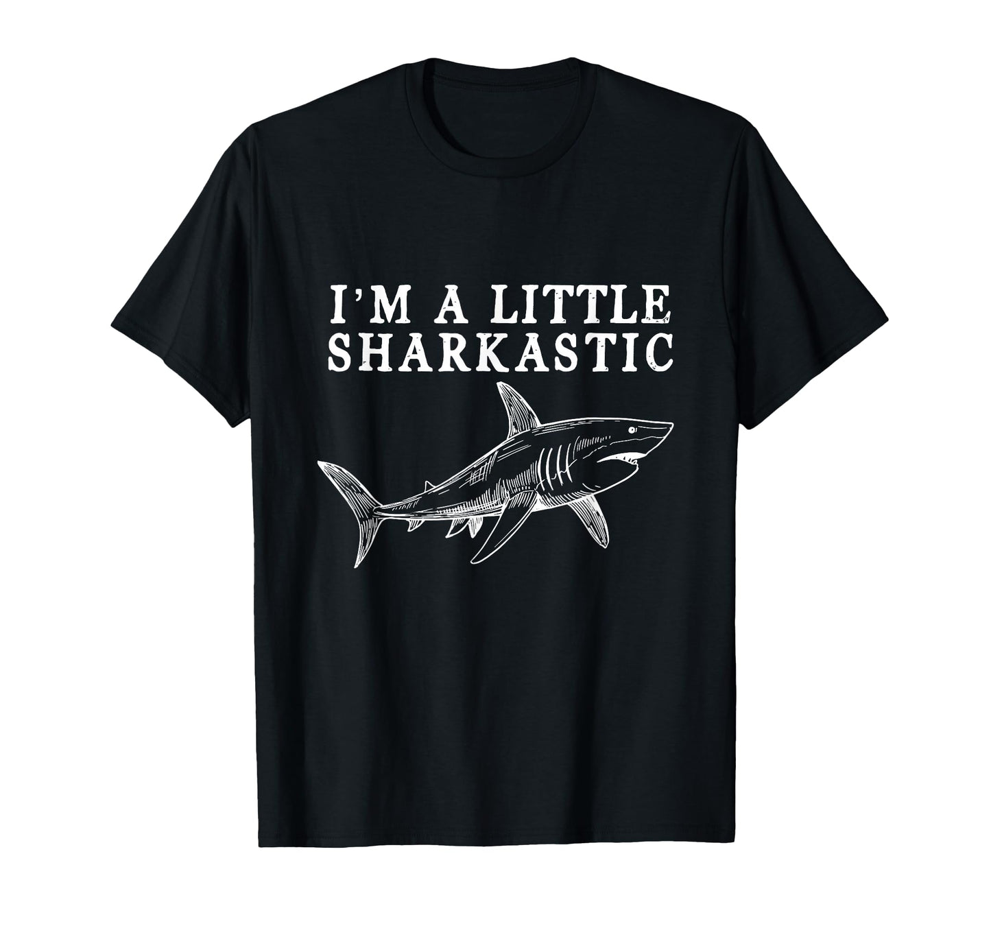 I'm A Little Sharkastic Funny Shark Love Scuba Divers Marine T-Shirt