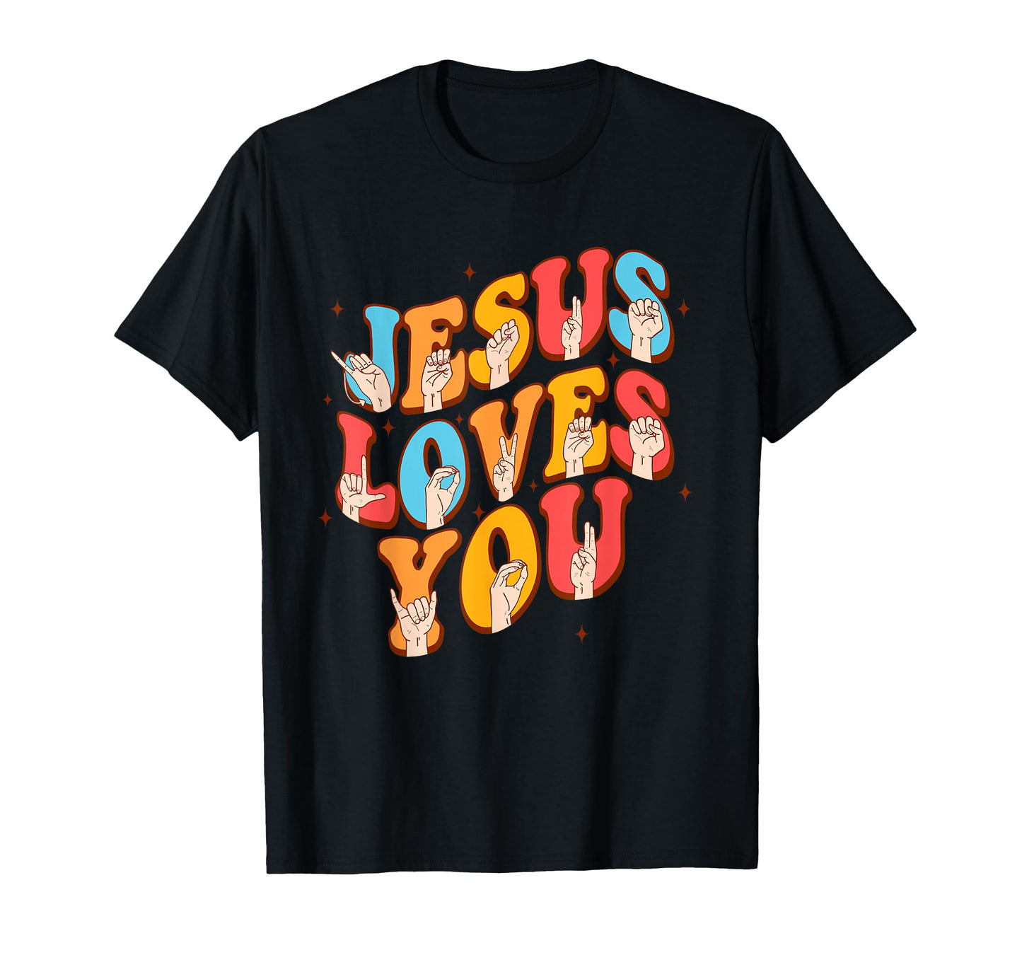 Jesus Christian Lover Sign Language Jesus Loves You T-Shirt