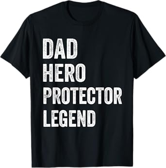 Dad Hero Protector Legend Vintage Distressed Dad T-Shirt