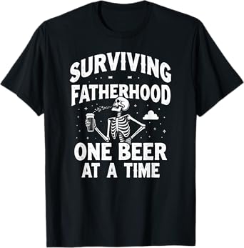 Dad Joke Surviving Fatherhood One Beer at A Time T-Shirt